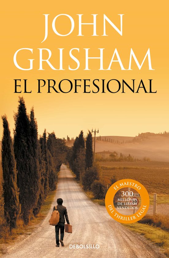 El Profesional De John Grisham Casa Del Libro 1325