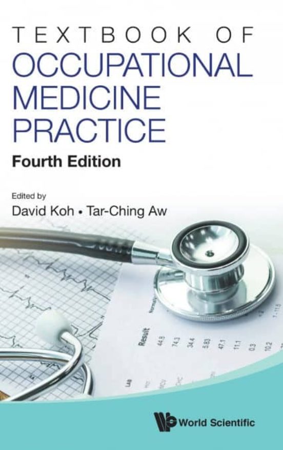 TEXTBOOK OF OCCUPATIONAL MEDICINE PRACTICE DAVID SOO QUEE KOH Casa
