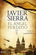 EL ÁNGEL PERDIDO (CONCURSO CASA DEL LIBRO) (EBOOK) + #2#SIERRA, JAVIER#50894# EL ÁNGEL PERDIDO (CONCURSO CASA DEL LIBRO) (EBOOK) + #2#SIERRA, JAVIER#50894#