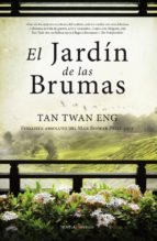 el jardin de las brumas-eng tan twan-9788415441182