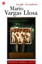 los jefes - los cachorros-mario vargas llosa-9788466320832