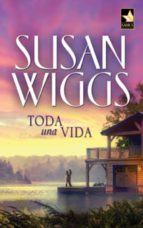 TODA UNA VIDA TODA UNA VIDA