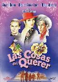las cosas del querer (dvd)-8421394543041 las cosas del querer (dvd)-8421394543041